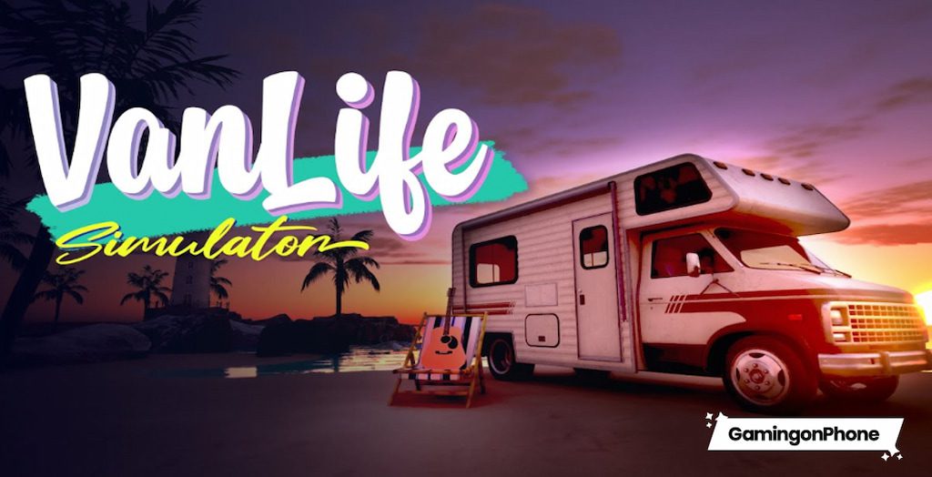 VanLife Simulator Beginners Guide and Tips