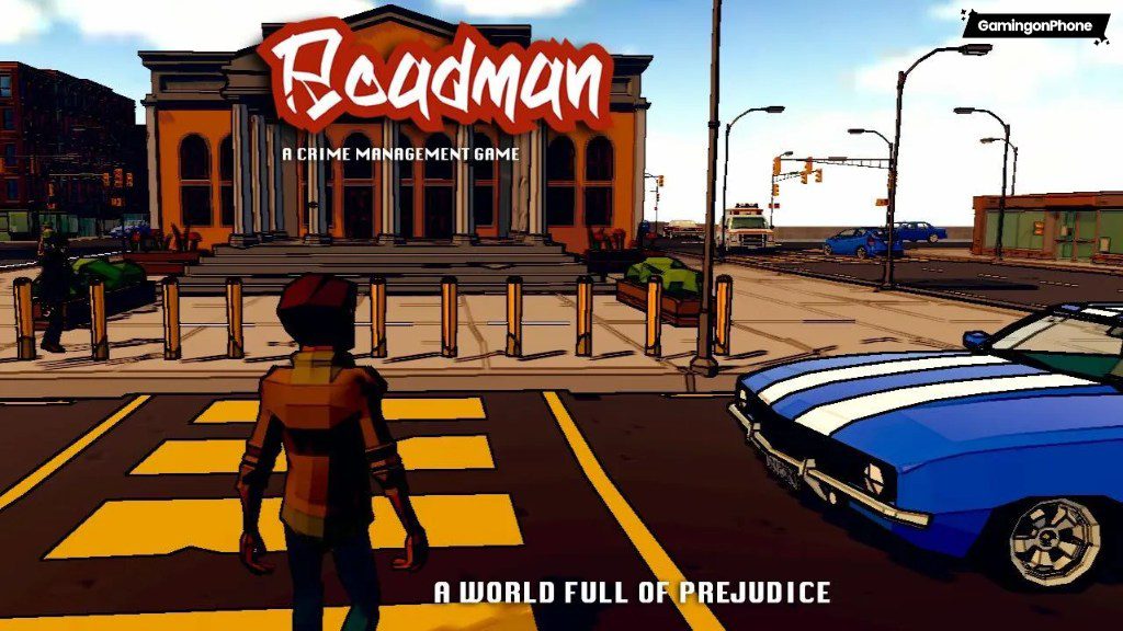 Roadman, a gritty crime sim with prejudice, power struggles, and gunfights, launches on Android this June 19