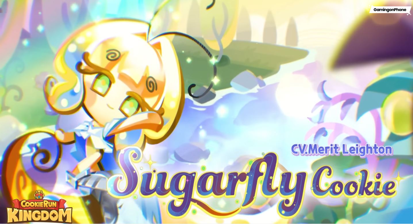 Cookie Run: Kingdom Sugarfly Cookie Guide: How to unlock, Best Toppings, and more