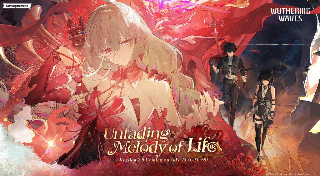 Wuthering Waves Version 2.5 ‘Unfading Melody of Life’ update will release on July 24